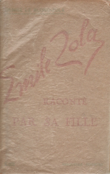 Emile Zola raconté par sa fille