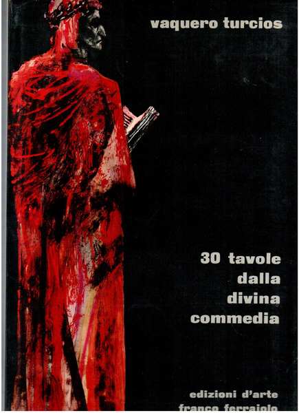Trenta Tavole Dalla Divina Commedia