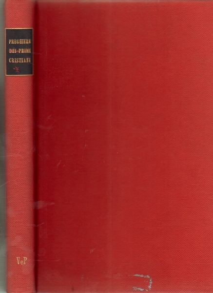 Preghiere Dei Primi Cristiani