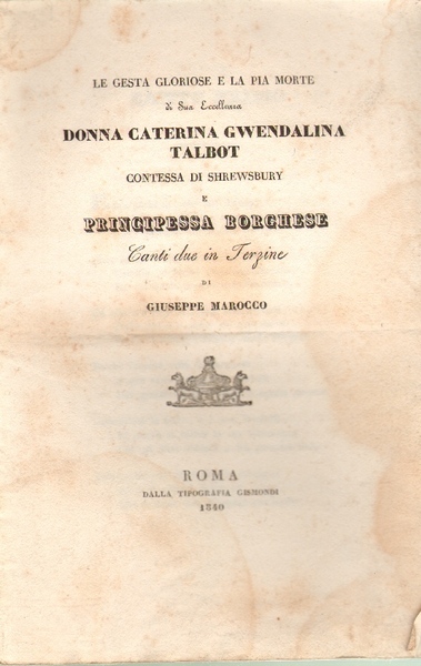 Le gesta gloriose e la pia morte di Sua Eccellenza …