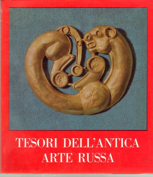 Tesori dell'Antica Arte Russa dai Musei dell'Unione Sovietica