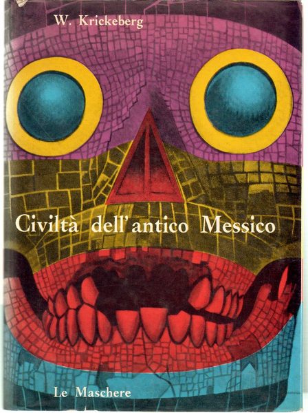 Civiltà Dell'antico Messico