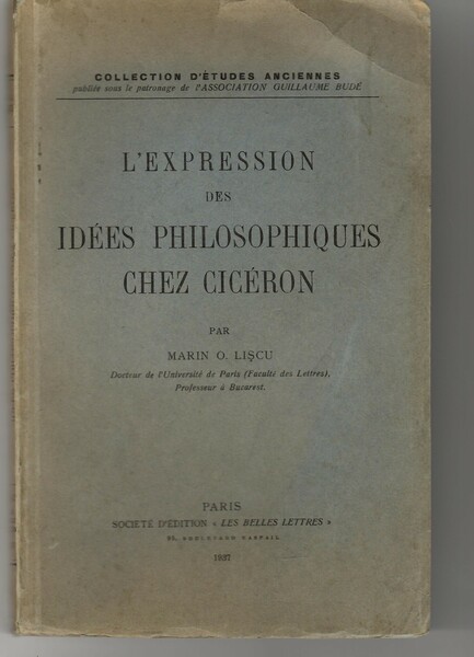 L'Expression des Idèes philosophiques chez Cicèron