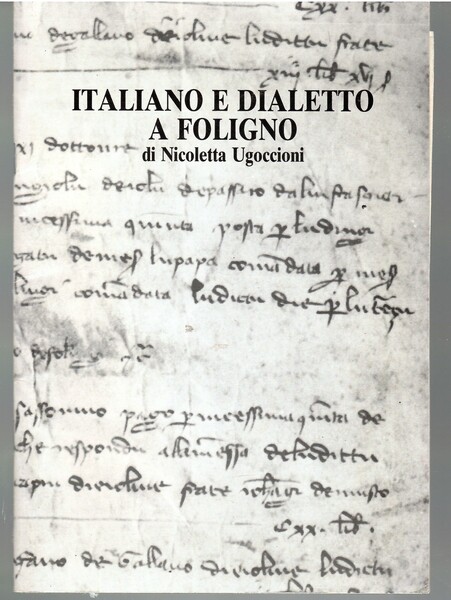 Italiano e Dialetto a Foligno