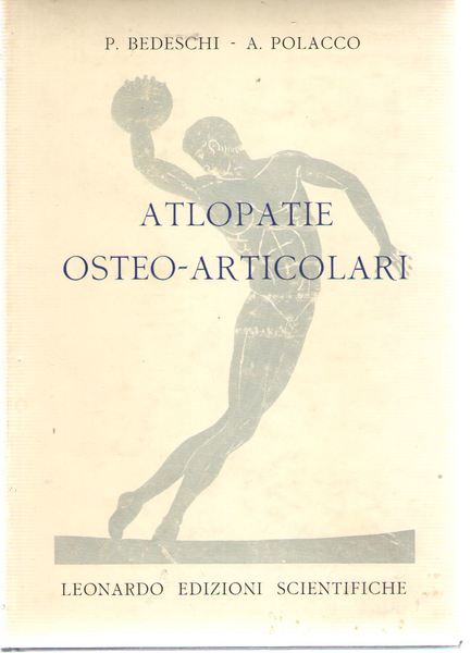 Atlopatie Osteo-Articolari (osteo-Artropatie Croniche Da sport)