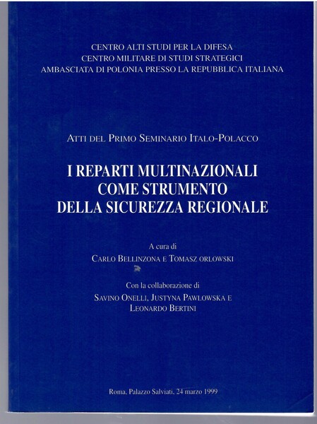 I Reparti Multinazionali Come Strumento Della Sicurezza Regionale