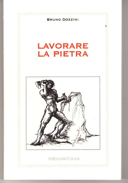 Lavorare La Pietra
