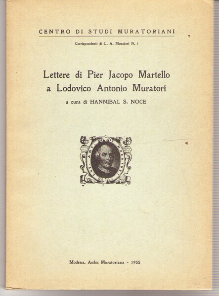 Lettera Di Pier Jacopo Martello a Lodovico Antonio Muratori