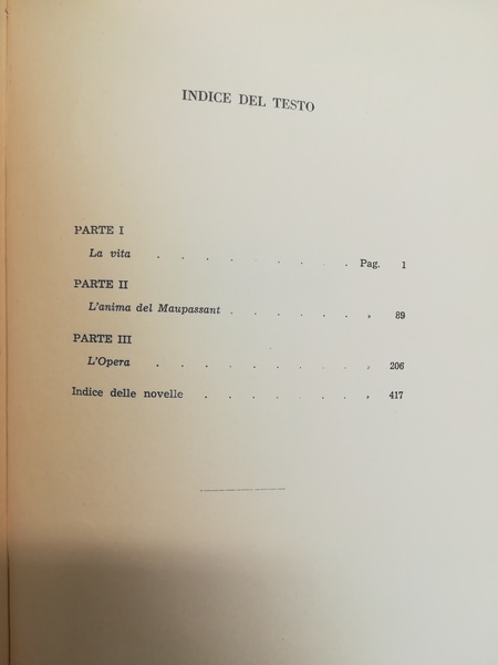 Guy De Maupassant. La Vita e l'Opera