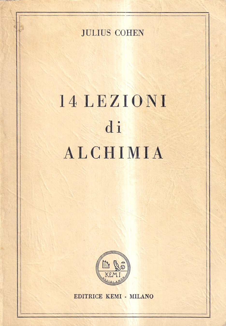 14 lezioni di Alchimia