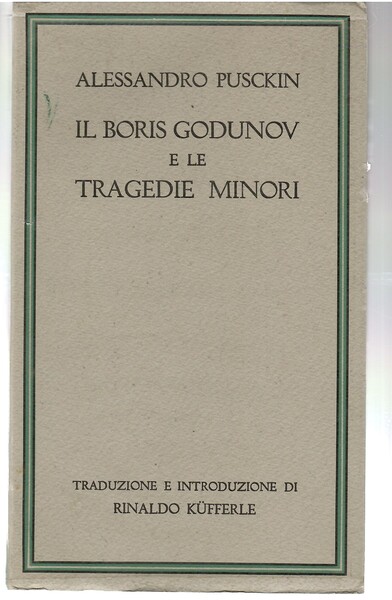 Il Boris Godunov e Le Tragedie Minori
