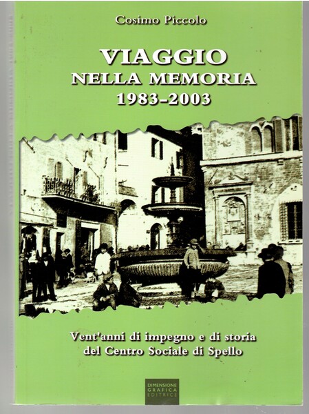 Vent'anni Di Impegno e Di storia Del Centro Sociale Di …