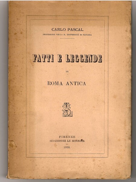 Fatti e Leggende Di Roma Antica
