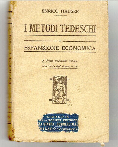 I Metodi Tedeschi Di Espansione Economica