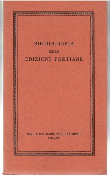 Bibliografia Delle Edizioni Portiane