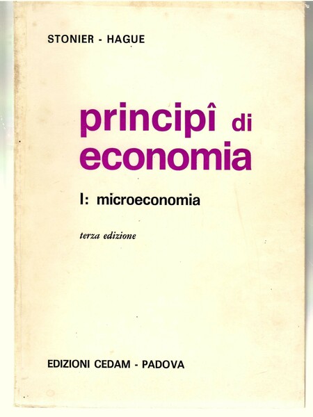 Principi Di Economia. Parte Prima Microeconomia