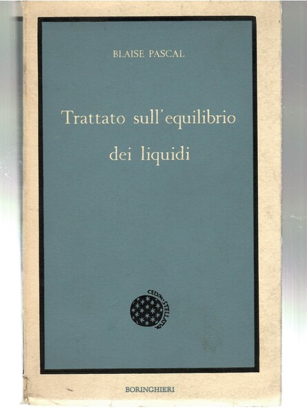 Trattato Sull'equilibrio Dei Liquidi e Sul Peso Della Massa Dell'aria