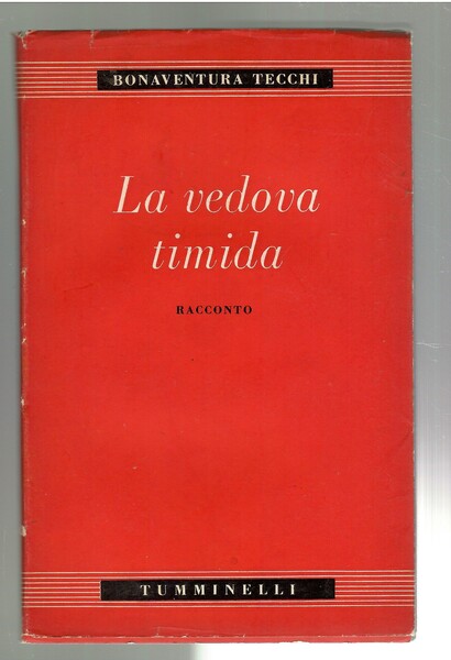 La Vedova Timida Racconto Seguito Da Antica Terra
