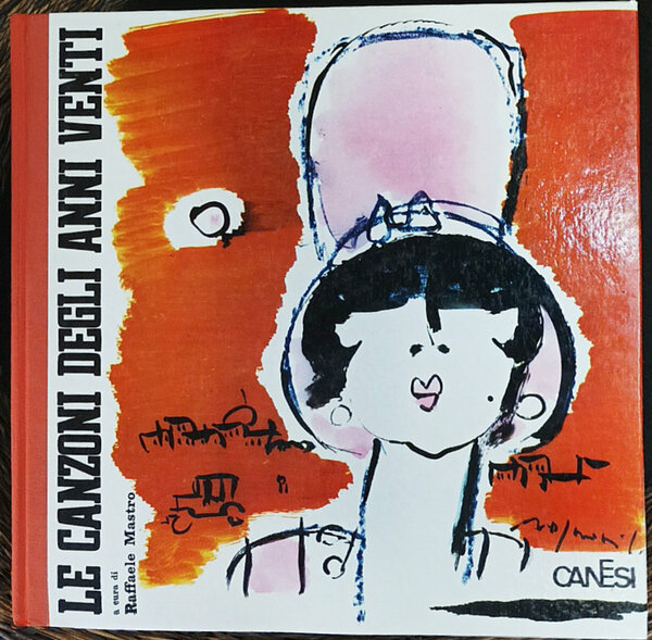 Le Canzoni degli Anni venti.