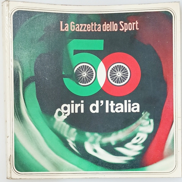 La Gazzetta Dello Sport 50 Giri d'Italia