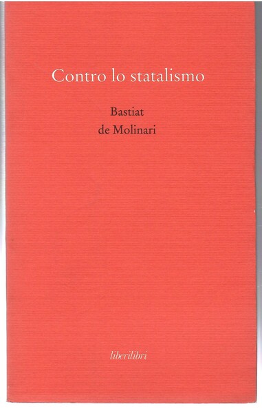 Contro Lo Statalismo