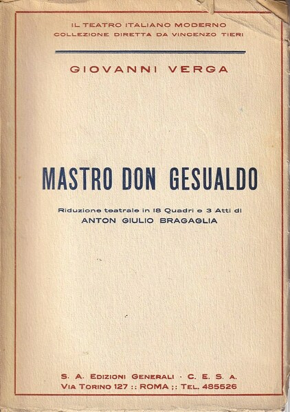 Mastro Don Gesualdo. Riduzione teatrale in 18 quadri e 3 …