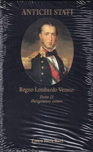 Regno Lombardo-Veneto (2 volumi)