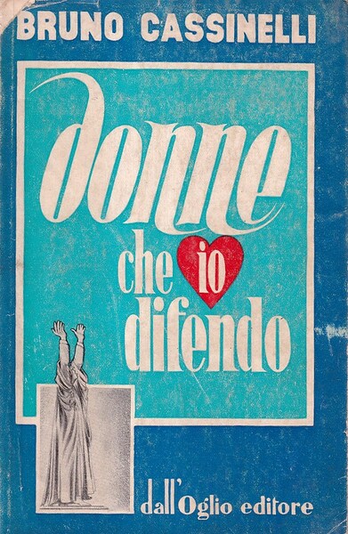 Donne che io difendo