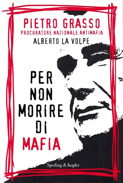 Per non morire di mafia