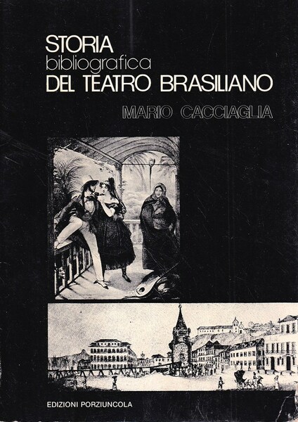 Storia bibliografica del teatro brasiliano