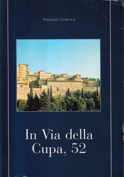 In Via della Cupa, 52
