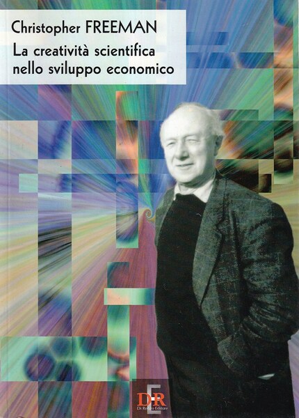 La creatività scientifica nello sviluppo economico