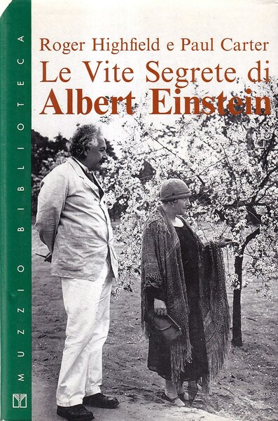 Le vite segrete di Albert Einstein