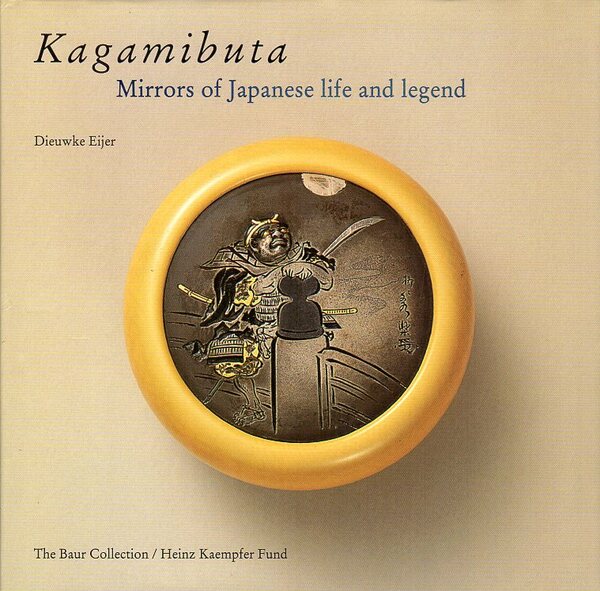 Kagamibuta - Mirrors of Japanese Life and Legend