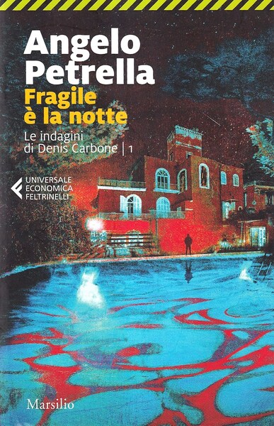 Fragile è la notte. Le indagini di Denis Carbone | …