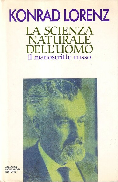 La scienza naturale dell'uomo. Il «Manoscritto russo»