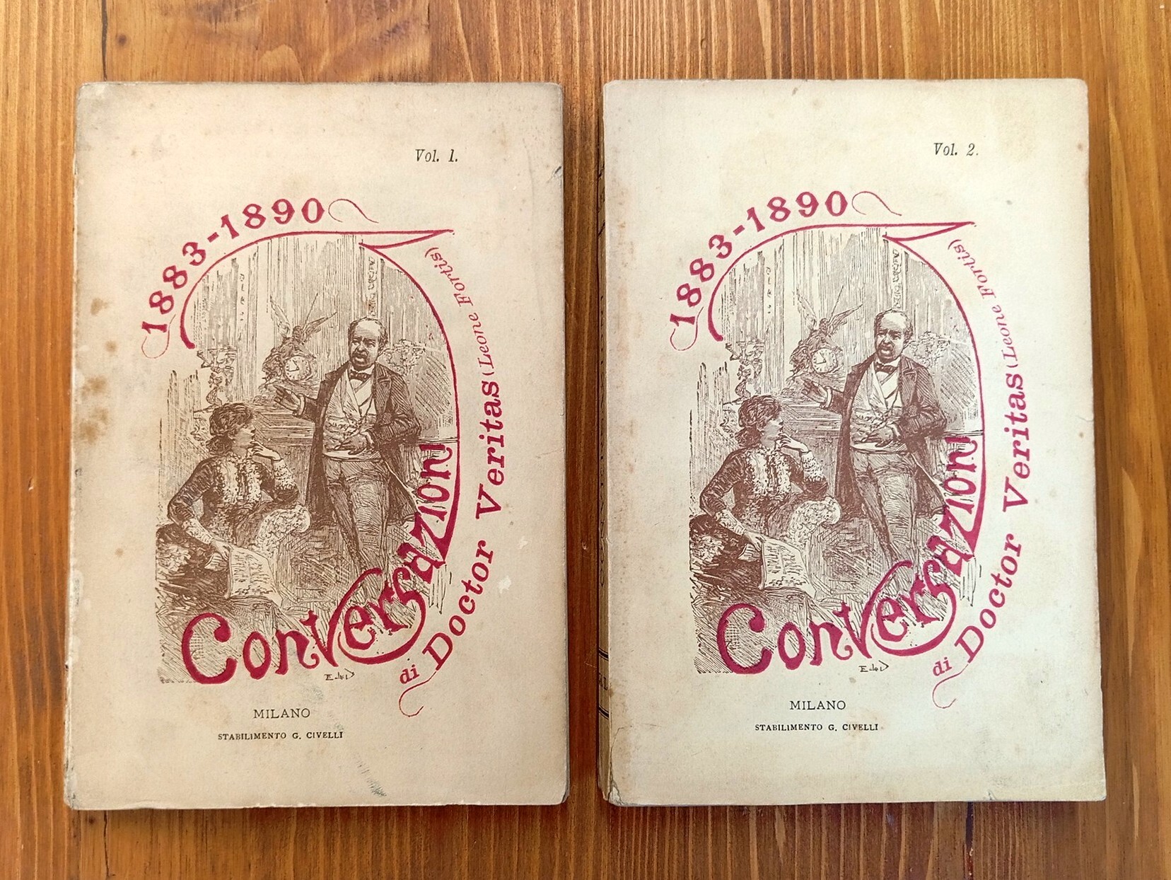 1883-1890. Conversazioni di Doctor Veritas (Leone Fortis). Vol. 1 e …