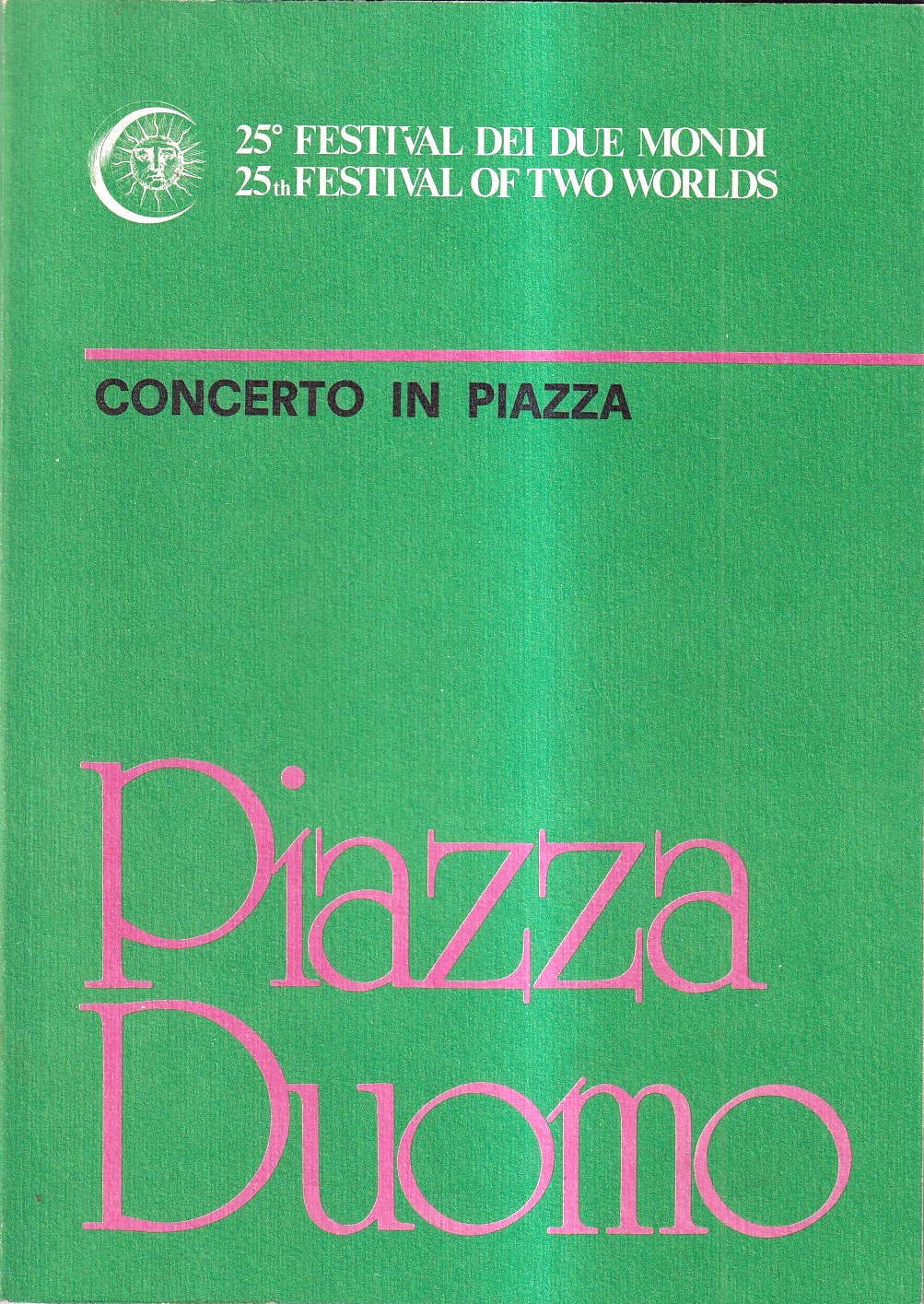 25° Festival dei Due Mondi. Concerto in piazza - Piazza …