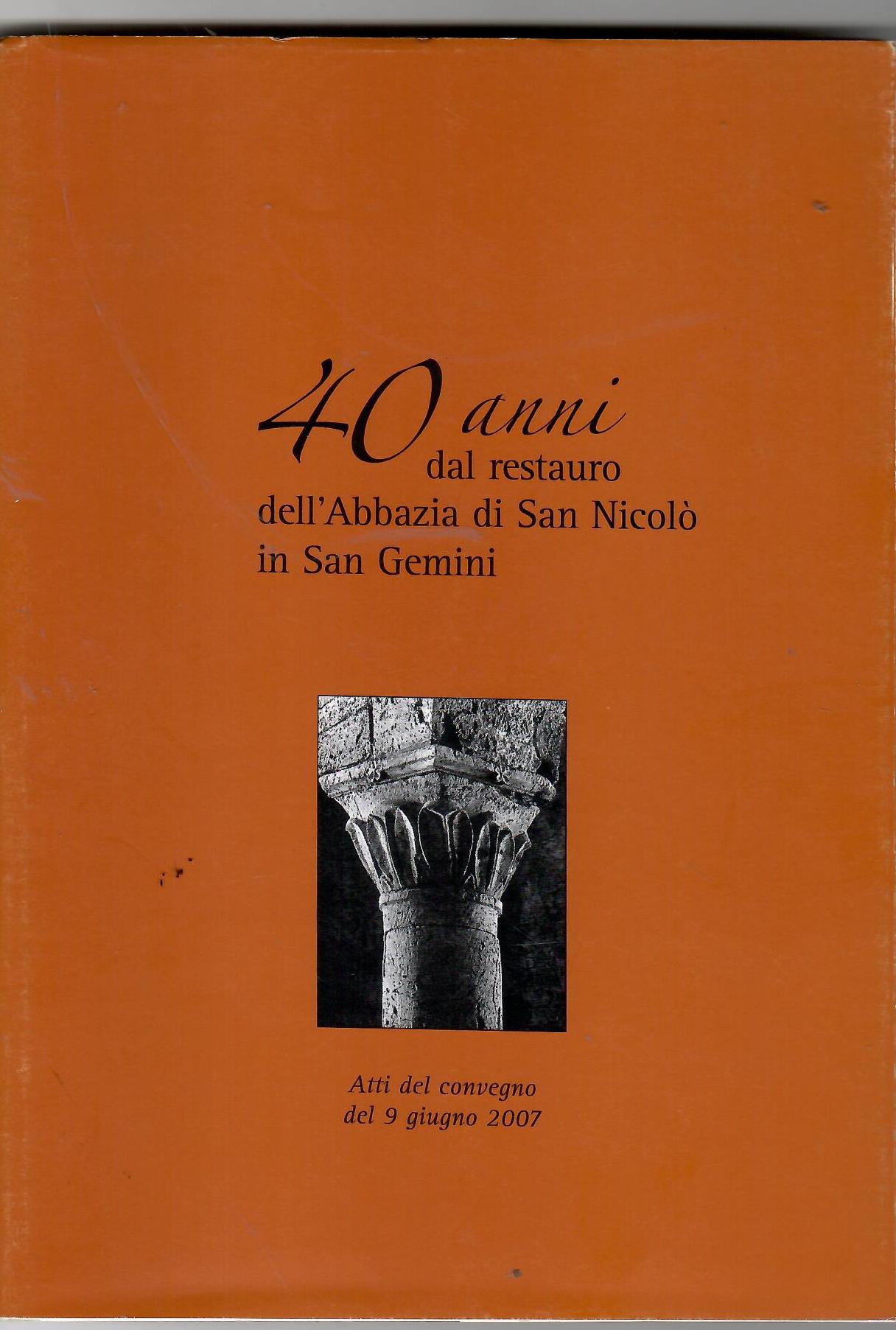 40 Anni Dal Restauro dell'Abbazia Di San Nicolò in San …