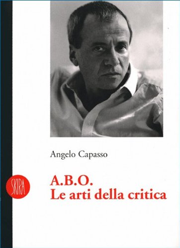 A.B.O. Le arti della critica