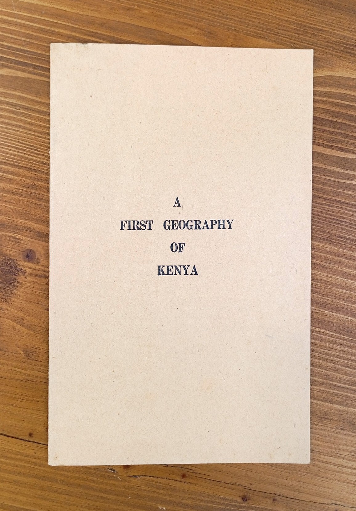 A First Geography of Kenya