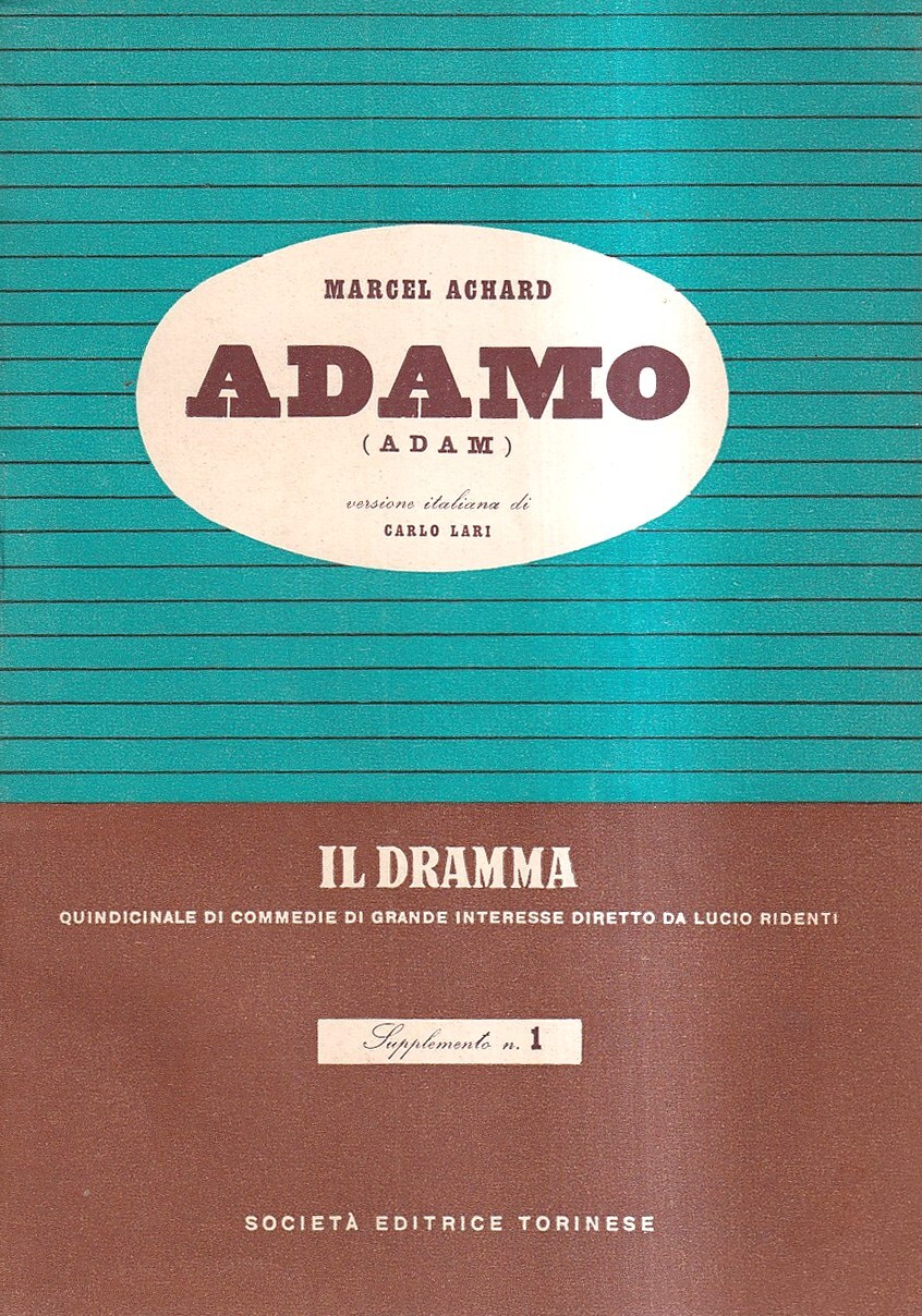 Adamo (Adam). Dramma in tre atti