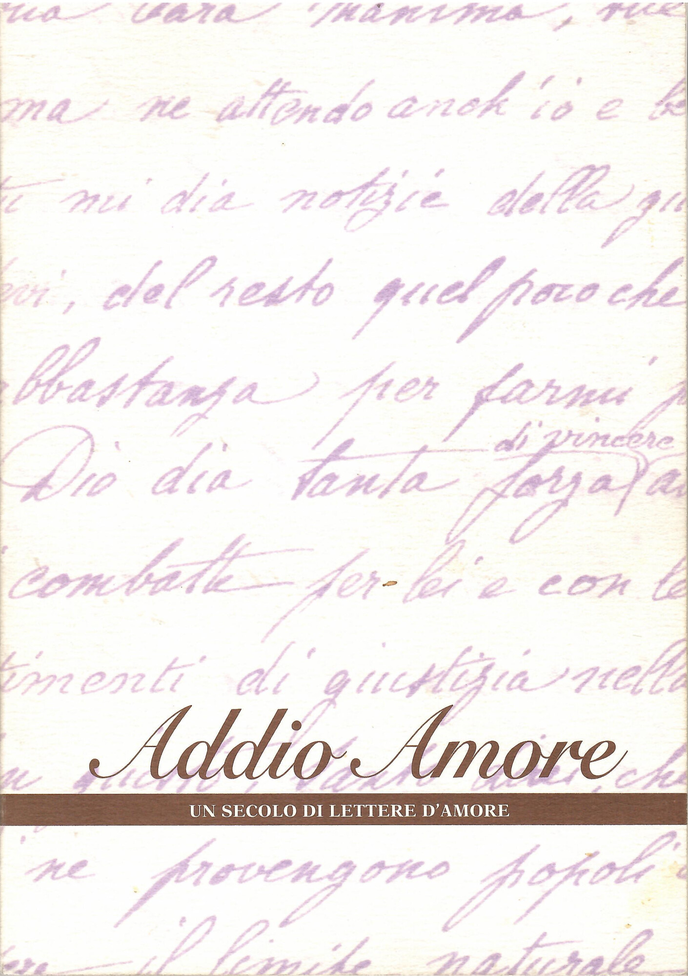 Addio Amore Un Secolo Di Lettere D'amore