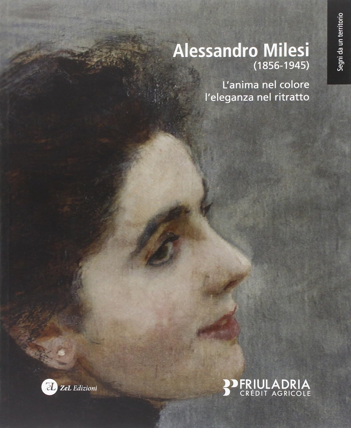 Alessandro Milesi (1856-1945). L'anima nel colore, l'eleganza nel ritratto