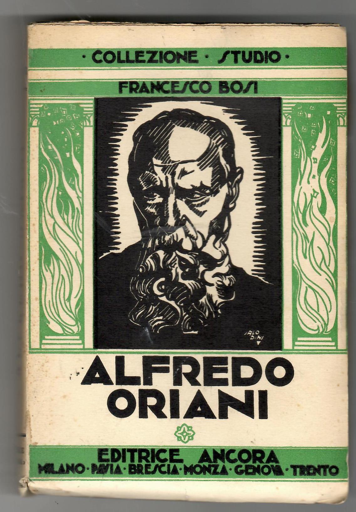 Alfredo Oriani Nel Tormento e Nella Pace Di Dio