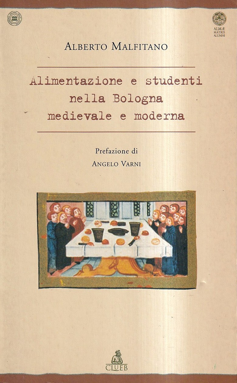 Alimentazione e studenti nella Bologna medievale e moderna