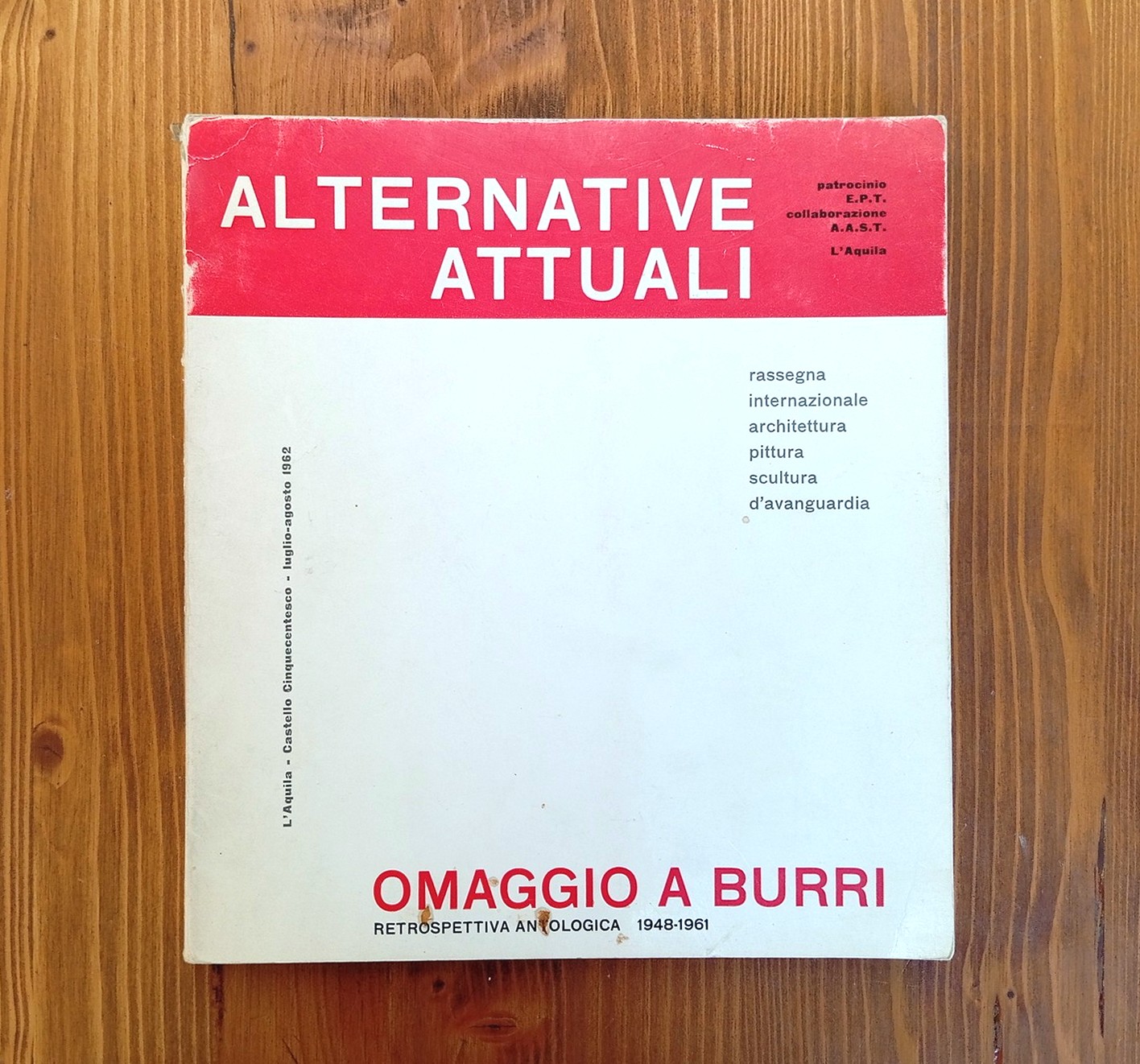 Alternative attuali - Omaggio a Burri: retrospettiva antologica 1948-1961