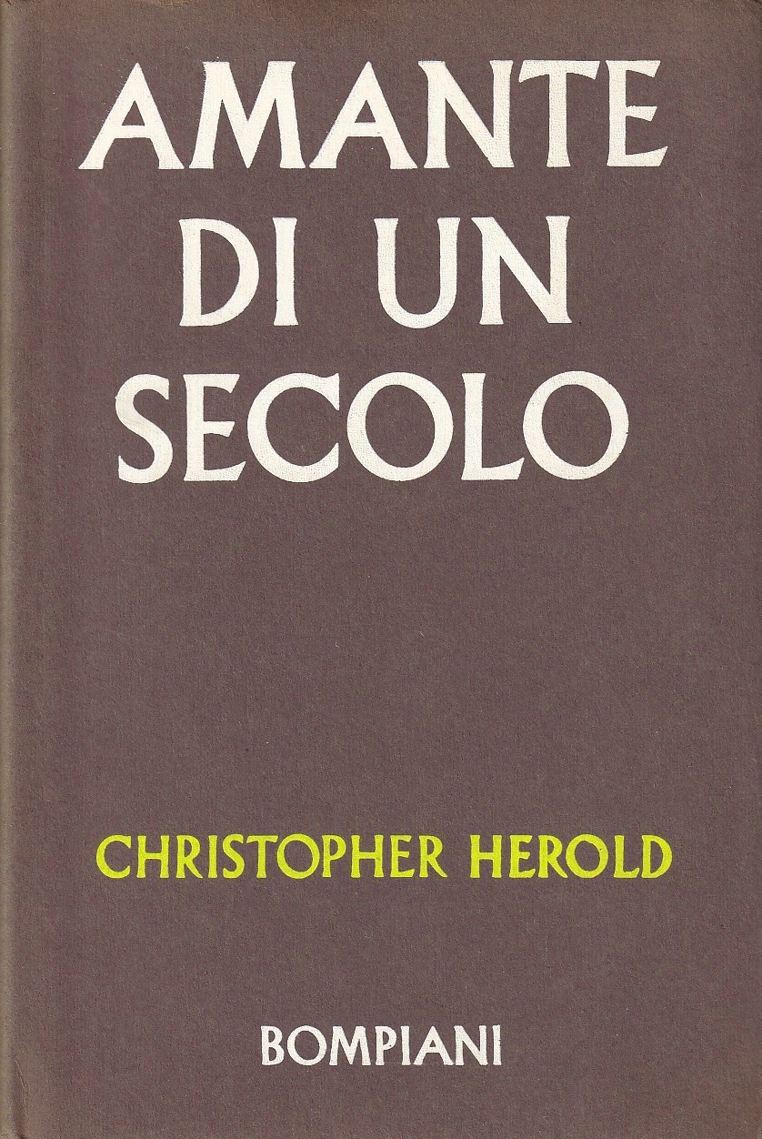 Amante di un secolo. Madame De Staël.
