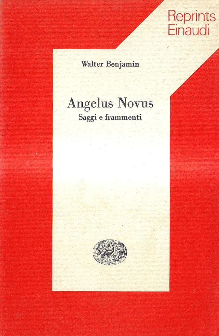 Angelus Novus. Saggi e frammenti
