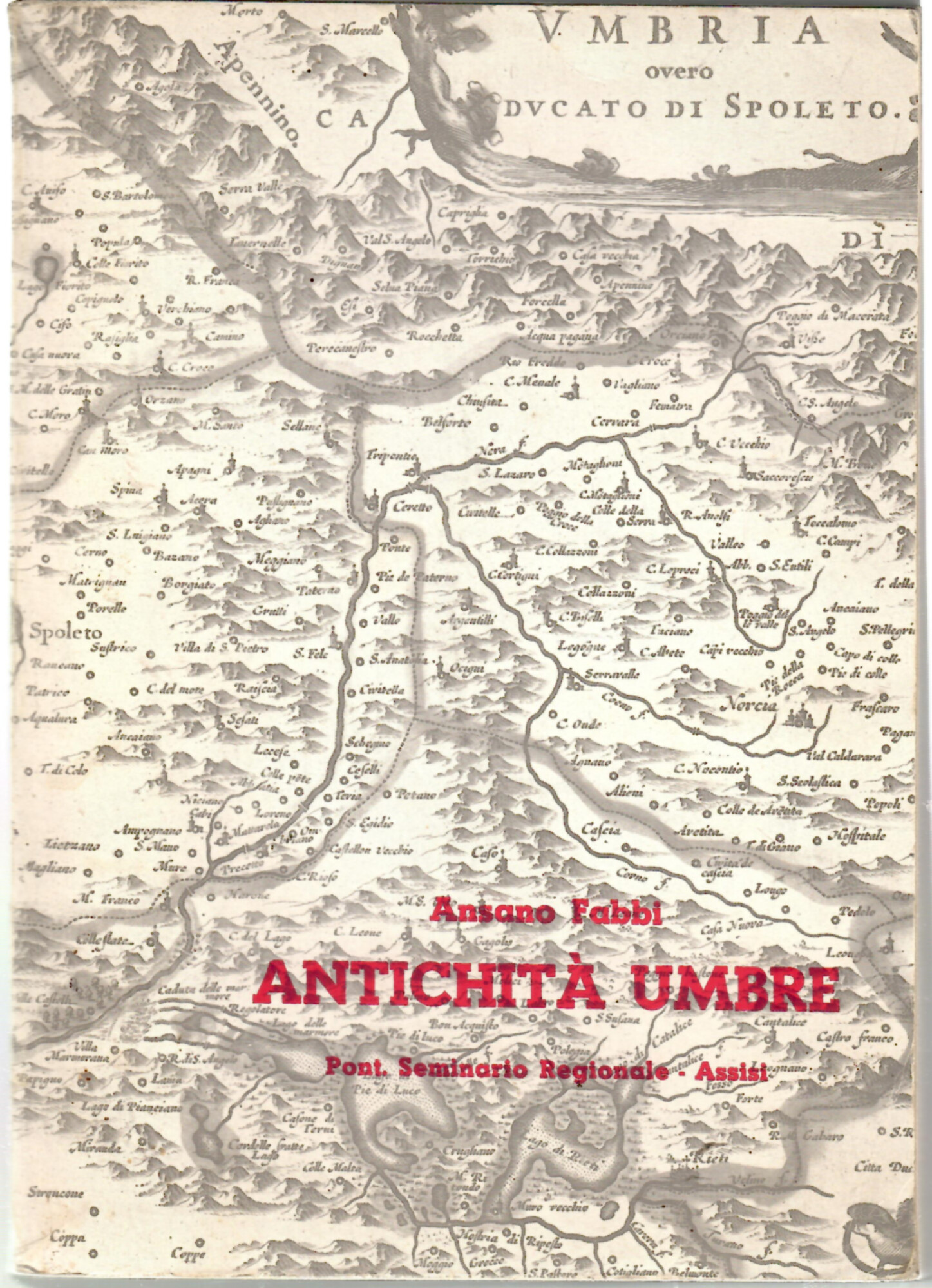 Antichità umbre. (Natura, Storia, Arte)